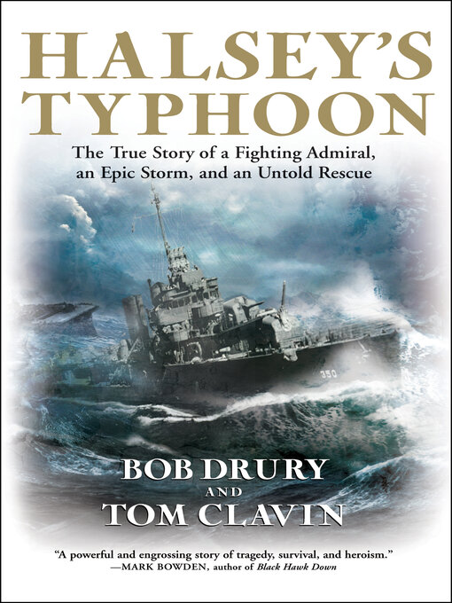 Title details for Halsey's Typhoon by Bob Drury - Available